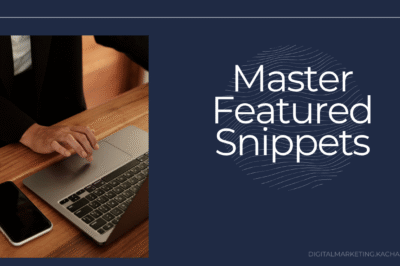 Mastering Featured Snippets in SEO: A Complete Guide to Zero-Click Searches & Rich Results