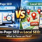 Visual comparison of local seo vs on-page seo which to focus on first, showing website optimization and Google Maps business listings
